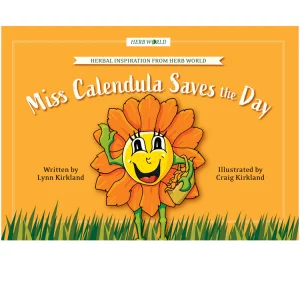 Miss Calendula Saves the Day
