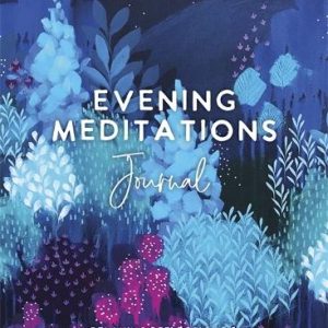 Evening Meditations Journal